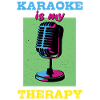 Karaoke is my therapy