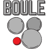 Boule boule boules pour bouler pétanque