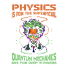 Physics Phyker Cool Quantum Physics