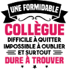 Une formidable collègue difficile