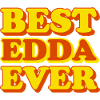Edda First Name Funny Gift