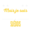 Je suis peut-être vieux SUÉDOIS