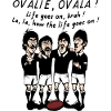 OVALIE, OVALA ! (Rugby)