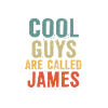 Cool guys are called James