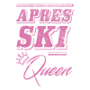 Après Ski Queen