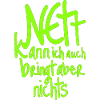 Neon Grüne Handlettering Botschaft auf Schwarz
