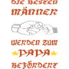 Die besten Männer werden Papa
