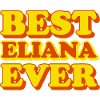 Eliana First Name Funny Gift