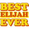 Elijah First Name Funny Gift