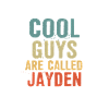 Cool guys are called Jayden