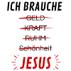 Ich brauche Jesus