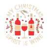 My Christmas Spirit is Wine