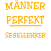 Segellehrer Sprüche