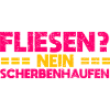 Fliesen? Nein, Scherbenhaufen.