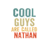 Cool guys are called nathan