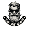 Fear the Beard - Bearded Man