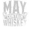 May Contain Whiskey