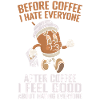 Prima del caffè odio tutti dopo il caffè