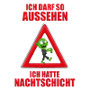 ACHTUNG - ZOMBIE - NACHTSCHICHT - HALLOWEEN