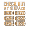 Check Out my Sixpack