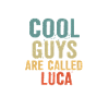 Les mecs cool s’appellent luca