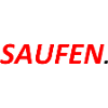 Saufen.