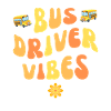Bus Driver Vibes