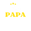 Super Papa LYONNAIS ANNIVERSAIRE