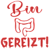 REIZDARM - BIN GEREIZT SPRÜCHE