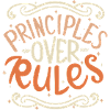Principles Over Rules – Philosophisches Statement