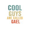 Les mecs cool s’appellent Gael
