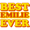 Emilie First Name Funny Gift