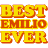 Emilio First Name Funny Gift