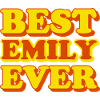 Emily First Name Funny Gift