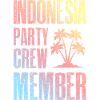 Indonésie Party Crew