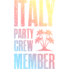 Italy Party Crew