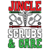 Jingle Scrubs & Care Nurse Christmas