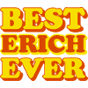 Erich Prénom Cadeau Drôle