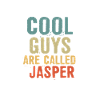 Cool guys are called Jasper