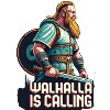Valhalla is calling