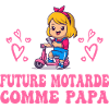Future Motarde comme Papa