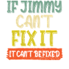 If Jimmy Cant Fix It