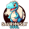 Dinosaur - SAURIOUSLY Cool