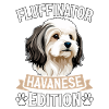Fluffinator Havanese Edition