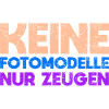 Keine Fotomodelle, Nur Zeugen