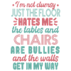 Clumsy Quote Women Funny