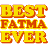 Fatma First Name Funny Gift