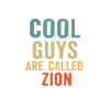Cool guys are called Zion