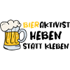 Bieraktivist Heben statt Kleben