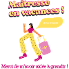 Maitresse en vacances